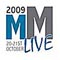 MM LIVE 2009